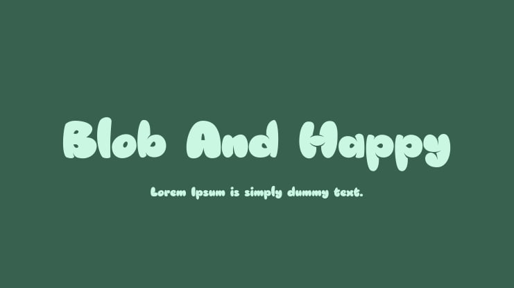 Blob And Happy Font