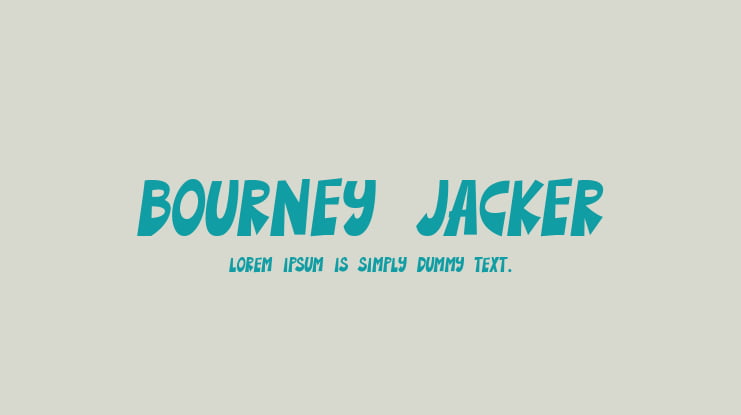 Bourney Jacker Font