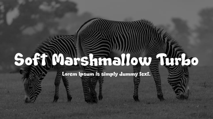 Soft Marshmallow Turbo Font