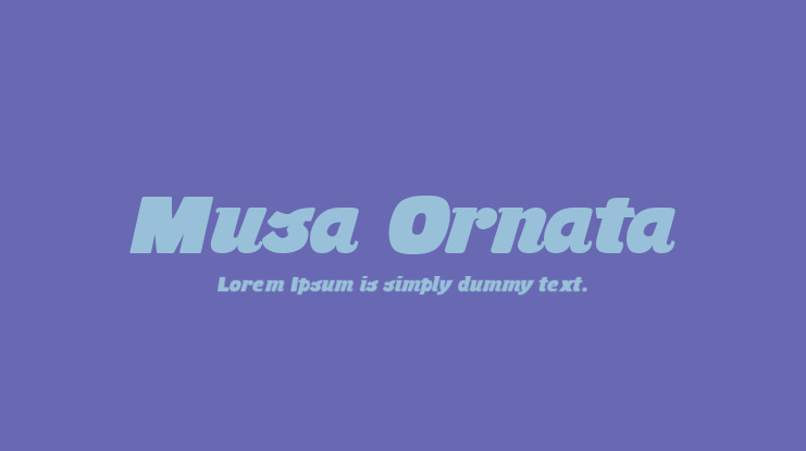 Musa Ornata Font