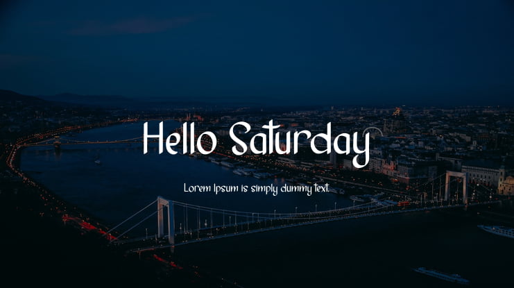 Hello Saturday Font