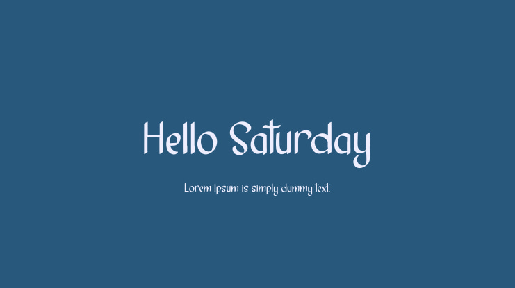 Hello Saturday Font