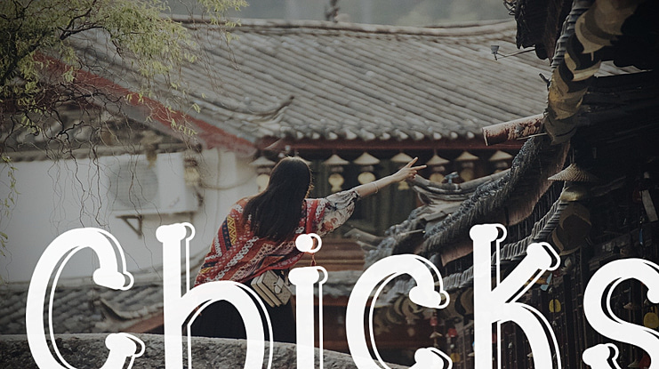 Chicks Font