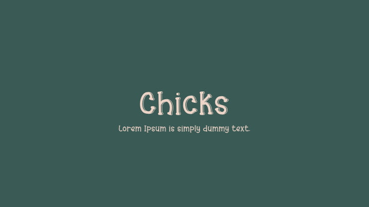 Chicks Font