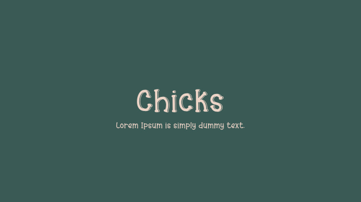 Chicks Font