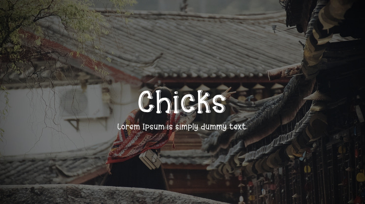 Chicks Font