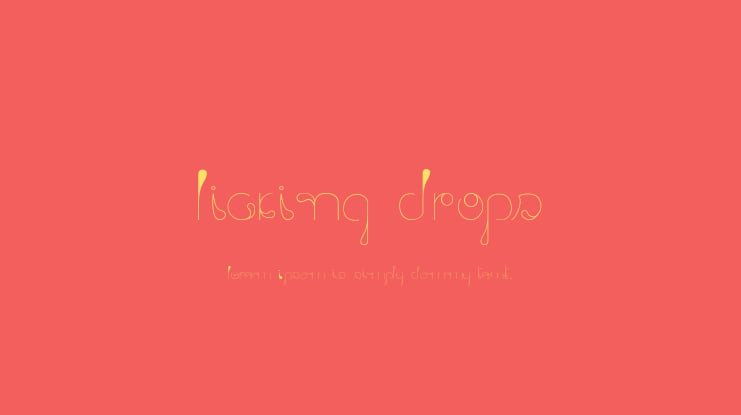 Licking Drops Font