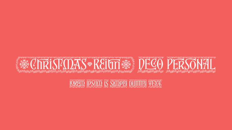 Christmas Reign Deco PERSONAL Font Family