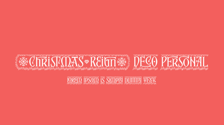 Christmas Reign Deco PERSONAL Font Family