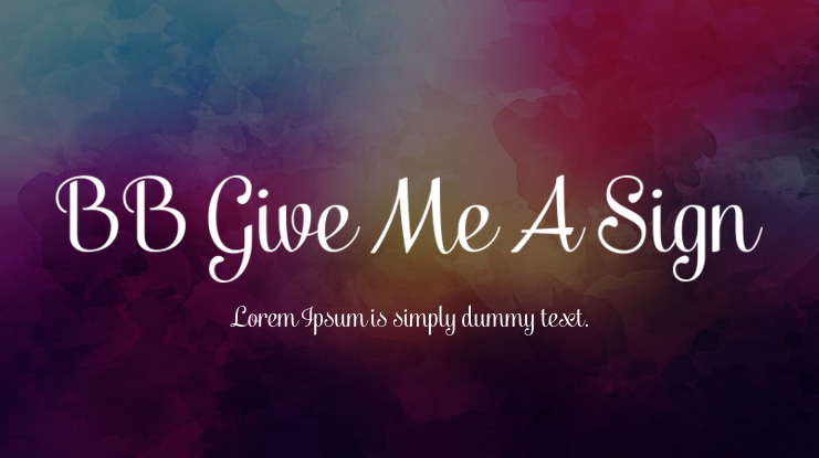 BB Give Me A Sign Font