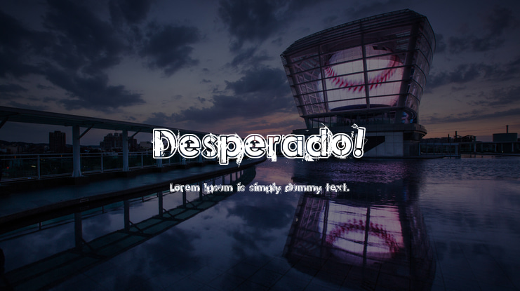 Desperado! Font