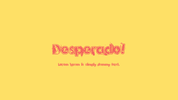 Desperado! Font
