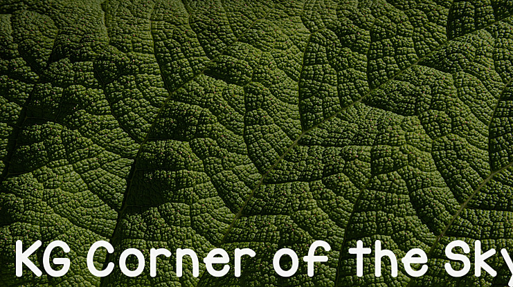 KG Corner of the Sky Font