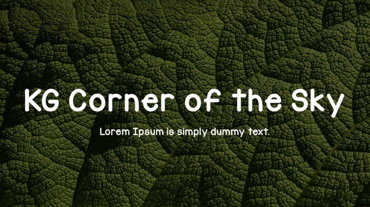 KG Corner of the Sky Font