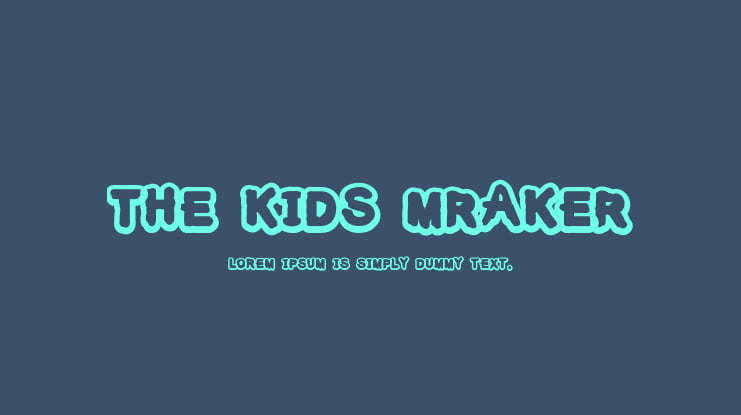 The Kids Mraker Font