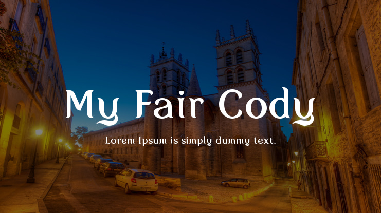 My Fair Cody Font