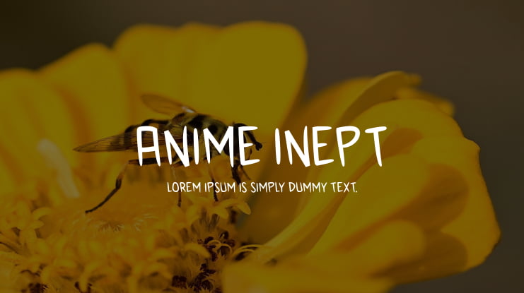 Anime Inept Font