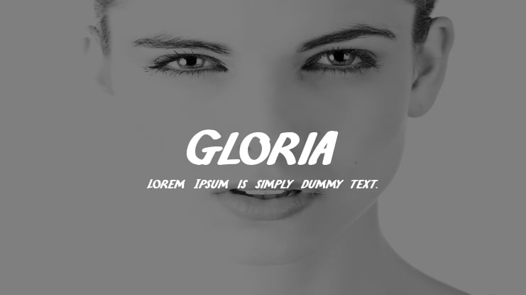 Gloria Font Family