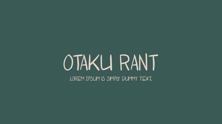Otaku Rant Font Family