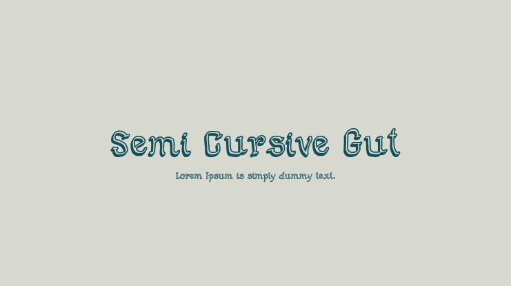 Semi Cursive Gut Font