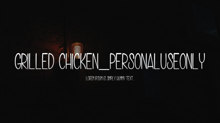 Grilled Chicken_PersonalUseOnly Font