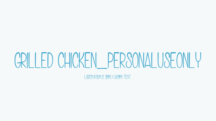 Grilled Chicken_PersonalUseOnly Font