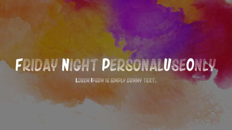 Friday Night_PersonalUseOnly Font