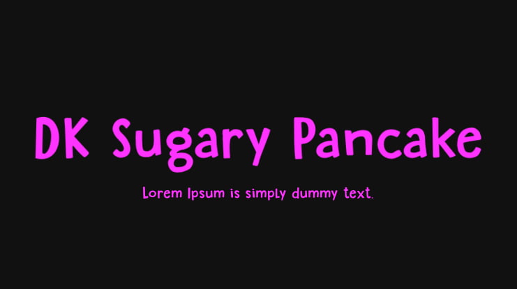 DK Sugary Pancake Font