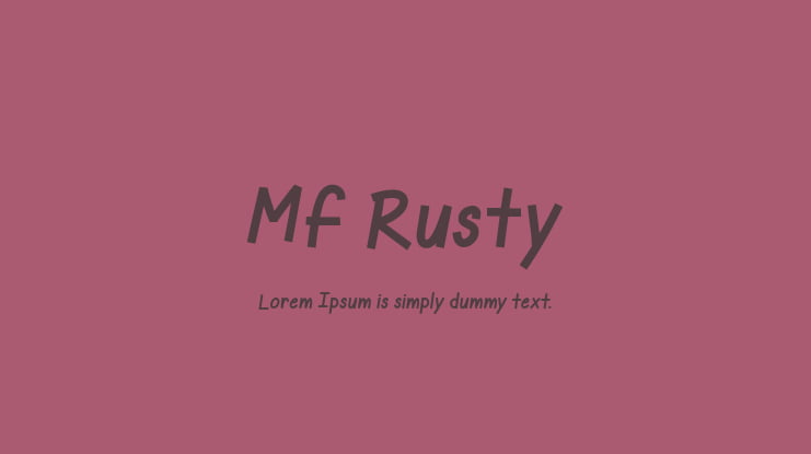 Mf Rusty Font