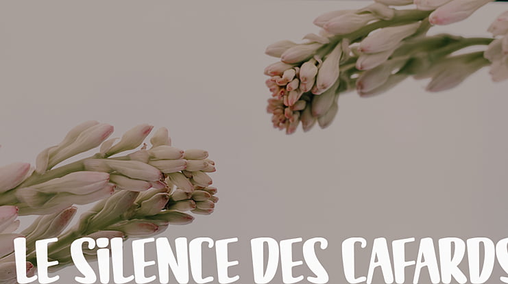 LE SILENCE DES CAFARDS Font