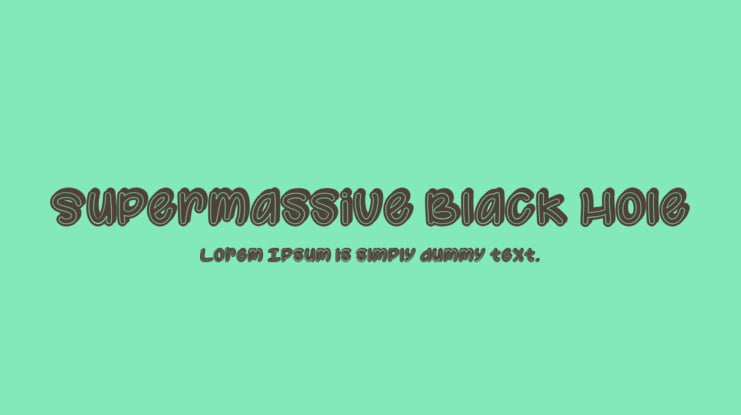 Supermassive Black Hole Font
