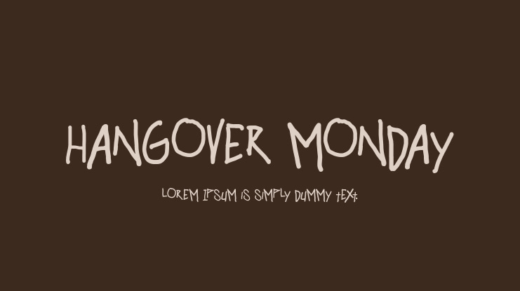 hangover monday Font Family