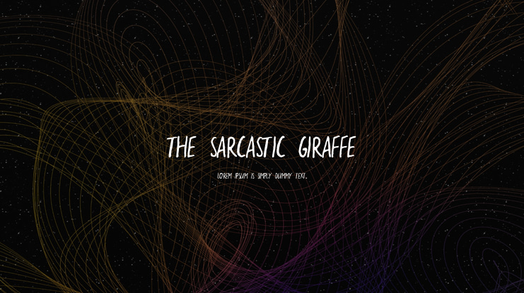 the sarcastic giraffe Font Family