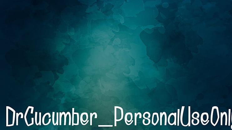 DrCucumber_PersonalUseOnly Font