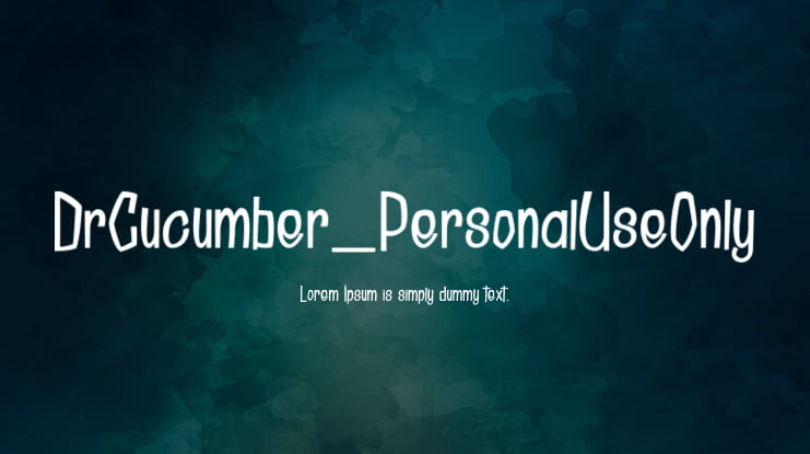 DrCucumber_PersonalUseOnly Font