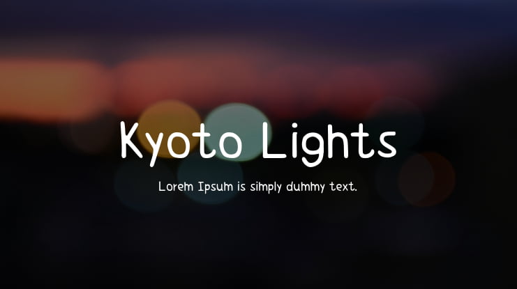 Kyoto Lights Font