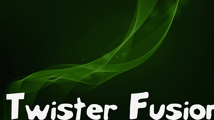 Twister Fusion Font