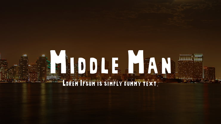 Middle Man Font