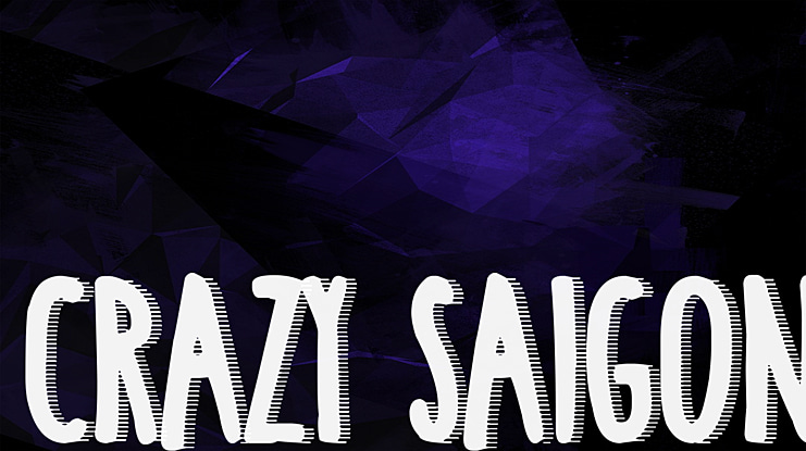 Crazy Saigon Font