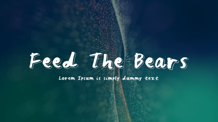 Feed The Bears Font