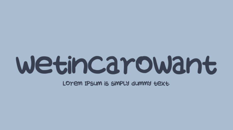 WetinCaroWant Font