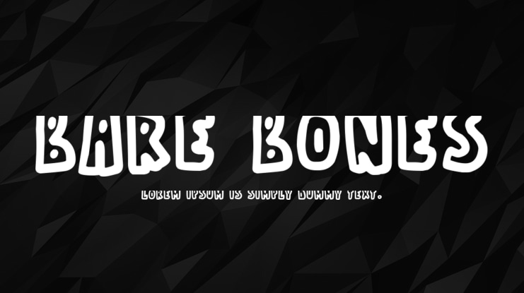 Bare Bones Font