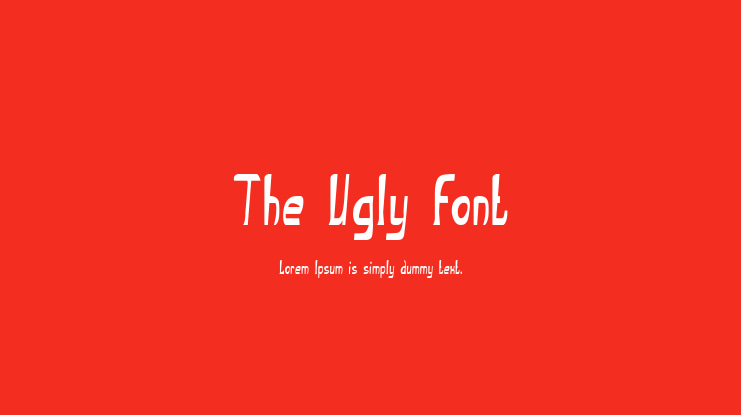 The Ugly font