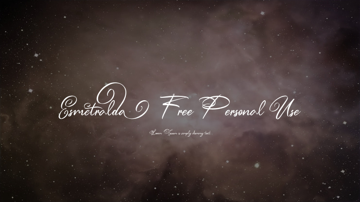 Esmetralda  Free Personal Use Font