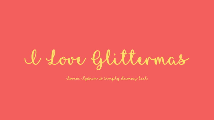I Love Glittermas Font