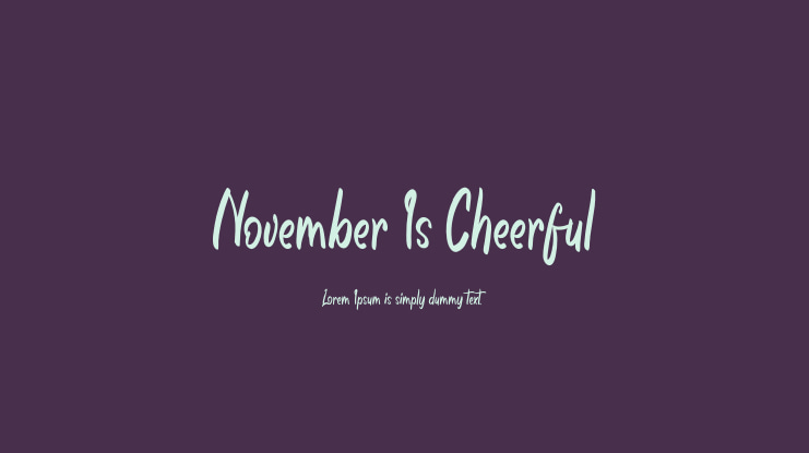 November Is Cheerful Font