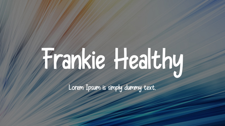 Frankie Healthy Font