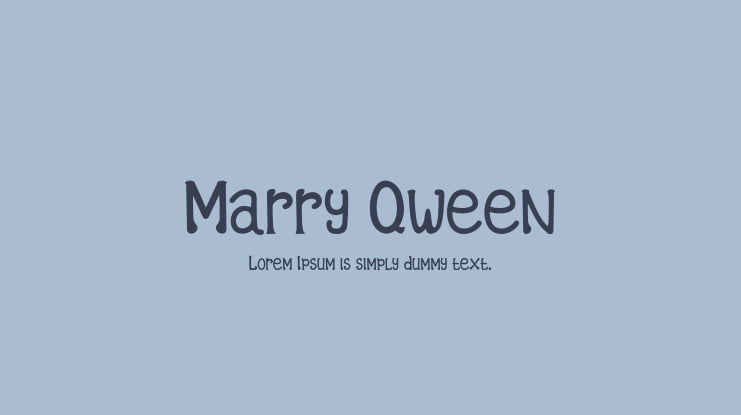 Marry Qween Font