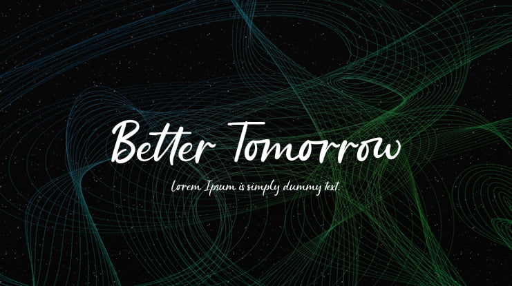 Better Tomorrow Font Family