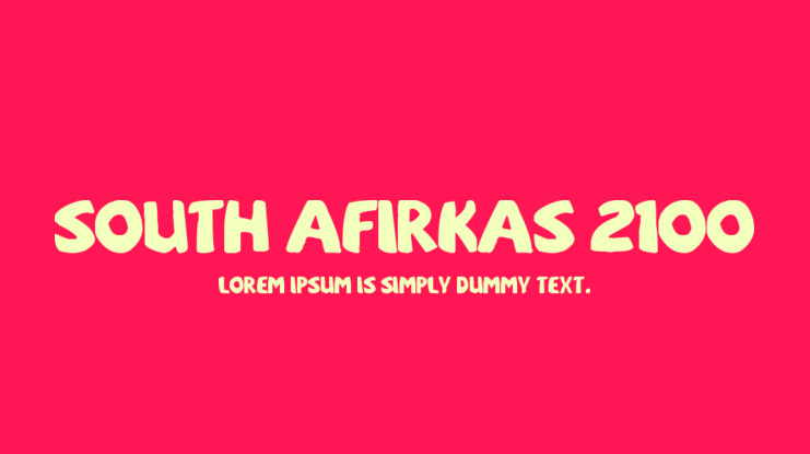 sOuTh Afirkas 2100 Font